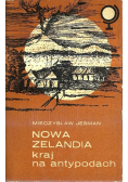 Nowa Zelandia kraj na antypodach