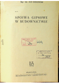 Spoiwa gipsowe w budownictwie