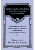 Recherché Entrées - A Collection of the Latest and Most Popular Dishes