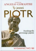 Ty jesteś Piotr