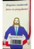 Jezus na  prezydenta