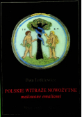 Polskie witraże nowożytnemalowane emaliami
