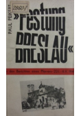 Festung Breslau in den Berichten eines Pfarrers