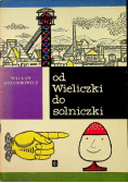 Od Wieliczki do Solniczki