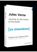 Podróż do wnętrza Ziemi wersja angielska z podręcznym słownikiem
