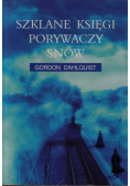 Szklane księgi porywaczy snów