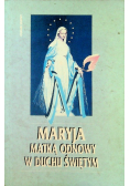 Maryja Matka odnowy w Duchu Świętym