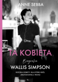 Ta kobieta Biografia Wallis Simpson