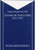 Stanisław Papczyński 1631 1701