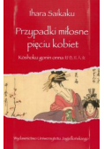 Przypadki miłosne pięciu kobiet