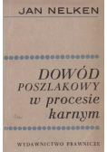 Dowód poszlakowy w procesie karnym