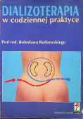 Dializoterapia w codziennej praktyce