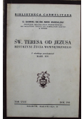 Święta Teresa od Jezus mistrzyni życia 1944 r