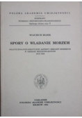 Spory o władanie morzem