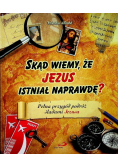 Skąd wiemy że Jezus istniał naprawdę