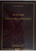 Śladami Mesjasza - Apostaty