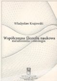 Współczesna filozofia naukowa  metafilozofia i ontologia