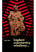 Kapłani czarownicy wiedźmy
