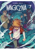 Magiczna 7. Rozdzielenie. Tom 5
