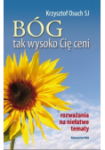 Bóg tak wysoko cię ceni