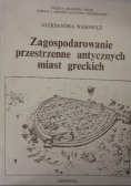 Zagospodarowanie przestrzenne antycznych miast greckich