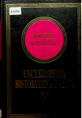 Encyklopedia historyczna świata tom 5