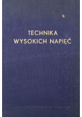 Technika wysokich napięć Tom I