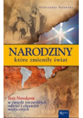 Narodziny które zmieniły świat