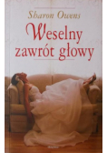 Weselny zawrót głowy