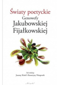 Światy poetyckie Genowefy Jakubowskiej