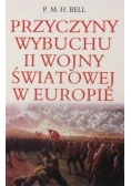 Przyczyny wybuchu II wojny światowej w Europie