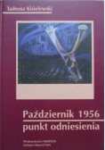 Październik 1956 Punkt odniesienia