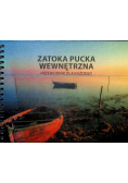 Zatoka Pucka wewnętrzna Przewodnik dla każdego