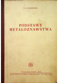 Podstawy metaloznawstwa
