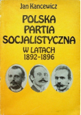 Polska Partia Socjalistyczna w latach 1892-1896