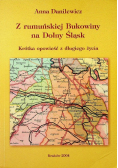 Z rumuńskiej Bukowiny na Dolnym Śląsku