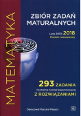 Matematyka Zbiór zadań maturalnych Lata 2010 2018 Poziom rozszerzony