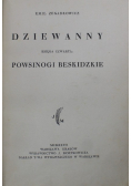Dziewanny księga czwarta powsinogi beskidzkie 1927 r.
