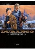 Durango T.12 Dziedziczka