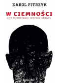 W ciemności