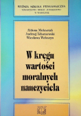 W kręgu wartości moralnych nauczyciela