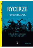 Rycerze Honor i przemoc