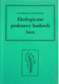Ekologiczne podstawy hodowli lasu