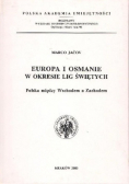 Europa i Osmanie w okresie Lig Świętych