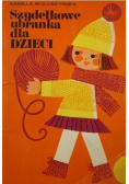 Szydełkowe ubranka dla dzieci