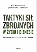 Taktyki sił zbrojnych w życiu i biznesie