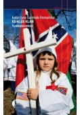 Ku Klux Klan. Tu mieszka miłość wyd.2