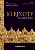 Klejnoty w dawnej Polsce Nowa