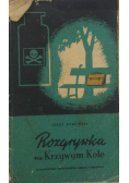 Rozgrywka na Krzywym Kole