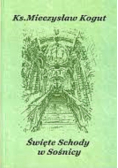 Święte schody w Sośnicy